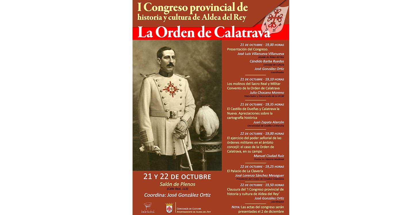 Los molinos del Sacro Real y Militar Convento de la Orden de Calatrava a estudio en I Congreso provincial de historia y cultura de Aldea del Rey