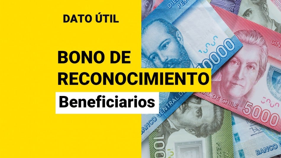 Bono de Reconocimiento: ¿Quiénes son los beneficiarios?